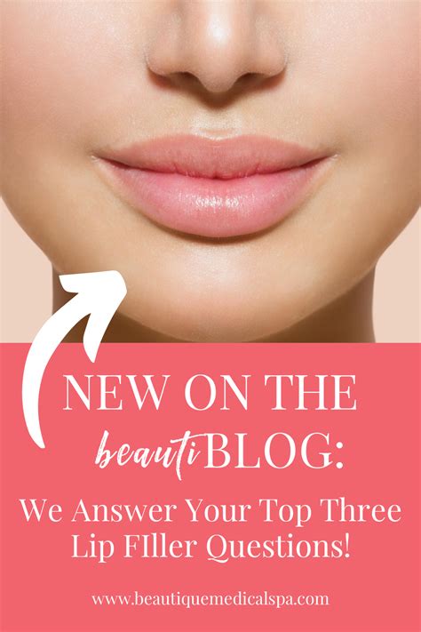 The Answers To Your Top Three Lip Filler Questions Artofit