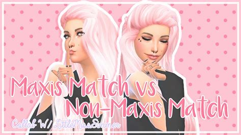 The Sims 4 Create A Sim Maxis Match Vs Non Maxis Match Collab