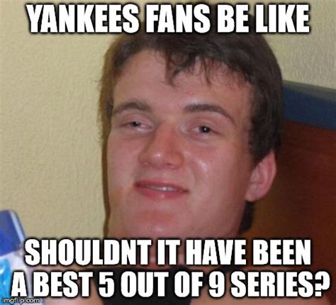 Yankees Fans Imgflip