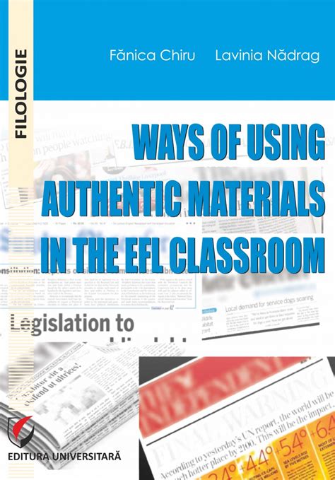 Ways Of Using Authentic Materials In The Efl Classroom