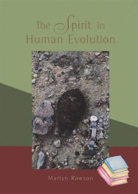 The Spirit In Human Evolution Waldorf Publications