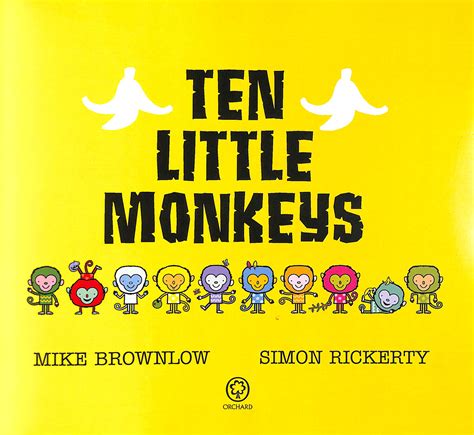 Ten Little Monkeys By Brownlow Mike 9781408355893 Brownsbfs