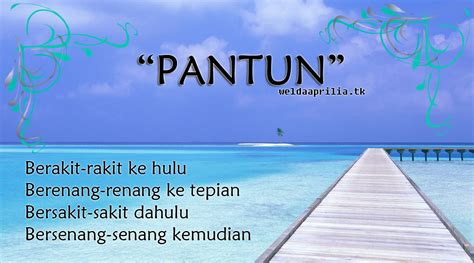 Pantun - Mari Belajar - Belajar dimana saja dan kapan saja.