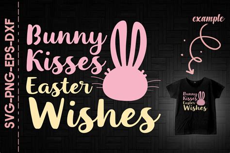 Bunny Kisses Easter Wishes By Utenbaw Thehungryjpeg