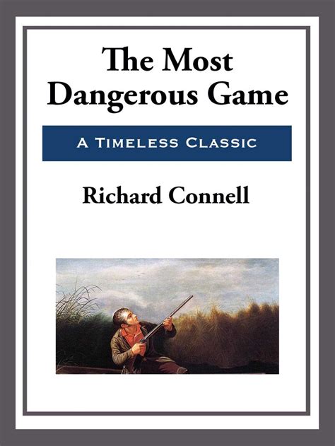 The Most Dangerous Game Ebook By Richard Connell Official Publisher