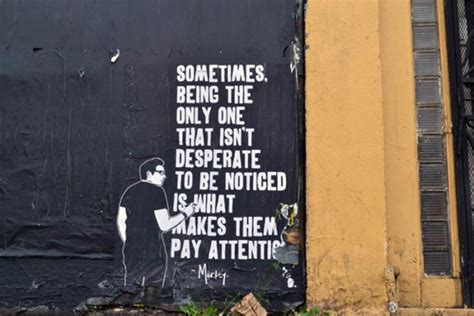 Intriguing Street Art Quotes That Inspire And Make Us Think Widewalls