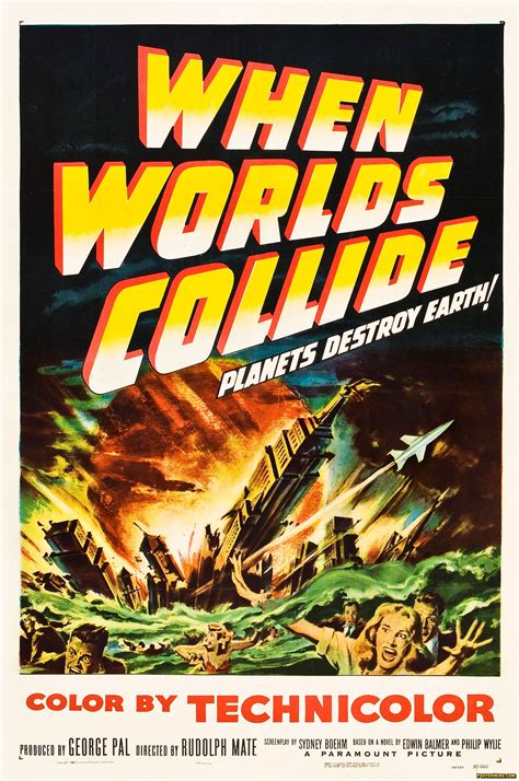 When Worlds Collide Classic Sci Fi Movies Movie Posters Vintage Sci Fi Movies