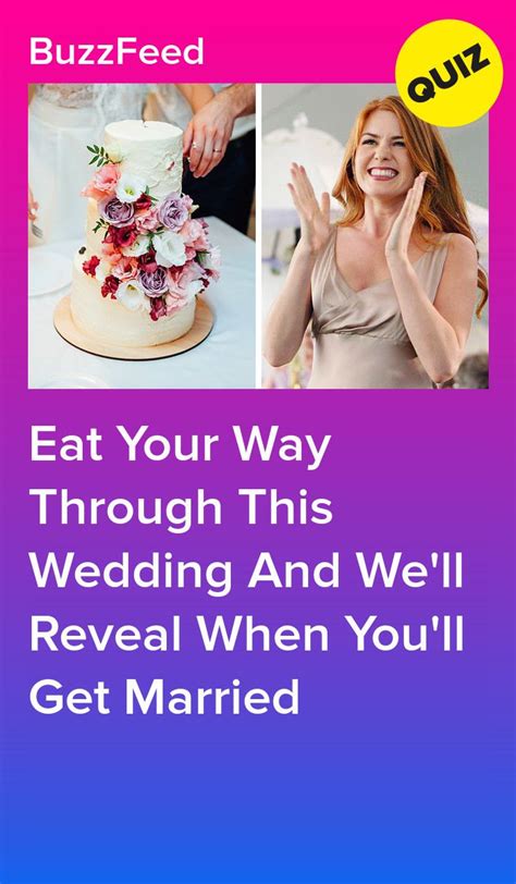 Eat Your Way Through This Wedding And We Ll Reveal When You Ll Get