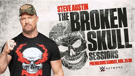 Wwe Announces Steve Austin The Broken Skull Sessions Itn Wwe