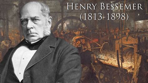 Henry Bessemer 1813 1898 Youtube