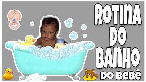 Rotina De Banho Do Bebêmais Mostrando Os Irmãos 👶👦👧 Youtube