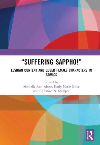 Suffering Sappho Lesbian Content And Queer Female Characters In
