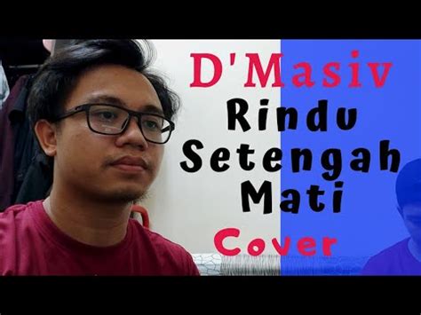 Lagu kopi dangdut merupakan lagu yang dipopulerkan oleh fahmi shahab. D'Masiv- Rindu Setengah Mati Cover By SyafiqSafwan & Fahmi - YouTube