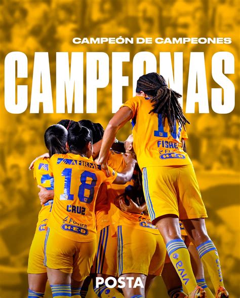 POSTADeportes on Twitter LAS MÁS CAMPEONAS DE MÉXICO Tigres Femenil