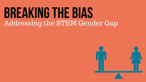 Breaking The Bias Addressing The Stem Gender Gap Ishi News