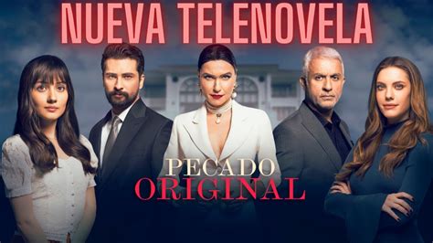 🔴 Pecado Original La Nueva Telenovela Turca De Antena 3 Fecha De Estreno Horario Y Datos Youtube