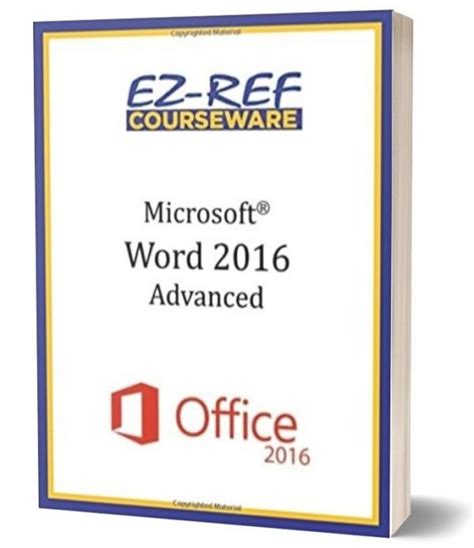 Microsoft Word 2016 Advanced Instructor Guide Color Office Courseware
