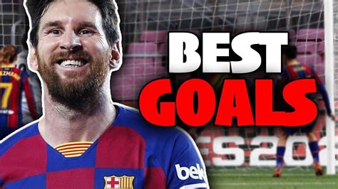 lionel messi s top 10 best goals of all time youtube