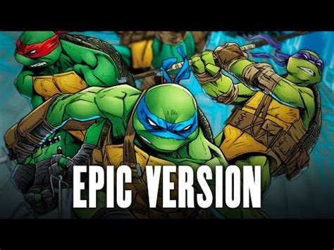 Teenage Mutant Ninja Turtles Theme Song Orchestral Epic Version Youtube