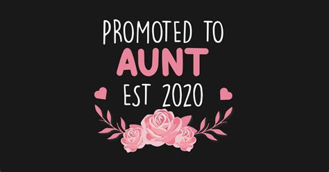 Promoted To Aunt Est 2020 New Aunt T Hoodie Teepublic