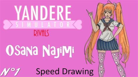 Speed Drawing Yandere Simulator Rivals 1 Osana Najimi Youtube