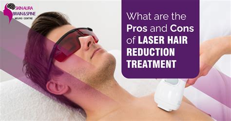 Laser Hair Removal Treatment Skin Aura Brain And Spine Neuro Center