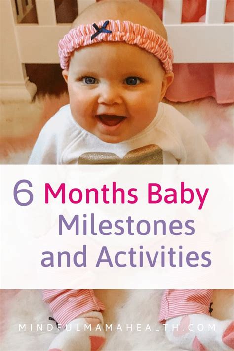 6 Month Old Baby Milestones What Should Your Baby Be Doing Mindful