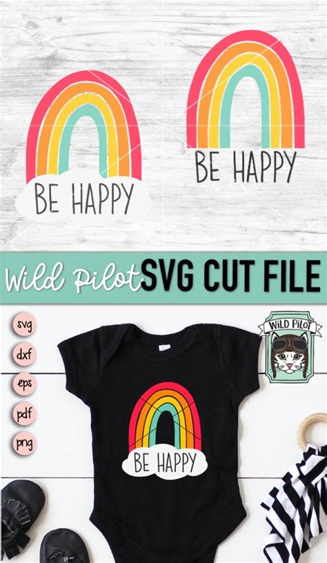 Rainbow Svg File Be Happy Svg File Rainbow Cut File Etsy Singapore