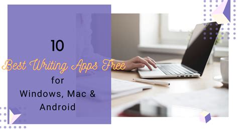 10 Best Writing App Free For Windows And Mac Updated 2020