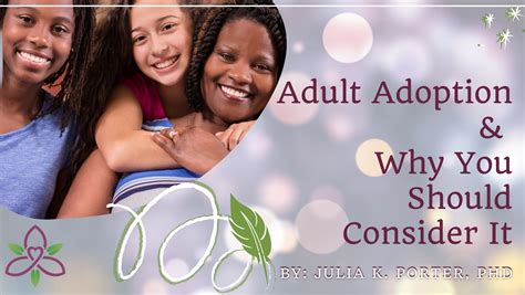 Adult Adoption And Why You Should Consider It Adoption Choice Inc