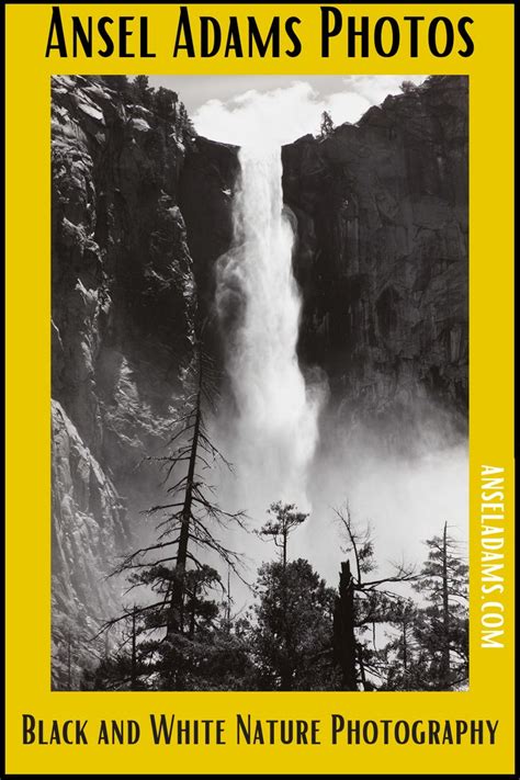 Waterfall Photos By Ansel Adams Nature Photography Black And White