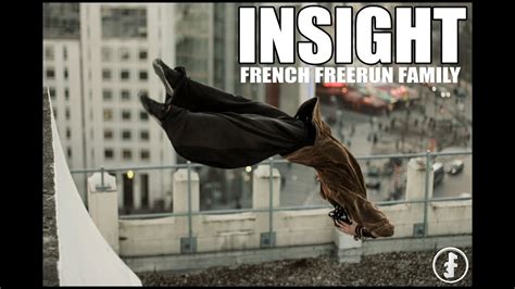French Freerun Family - INSIGHT - YouTube