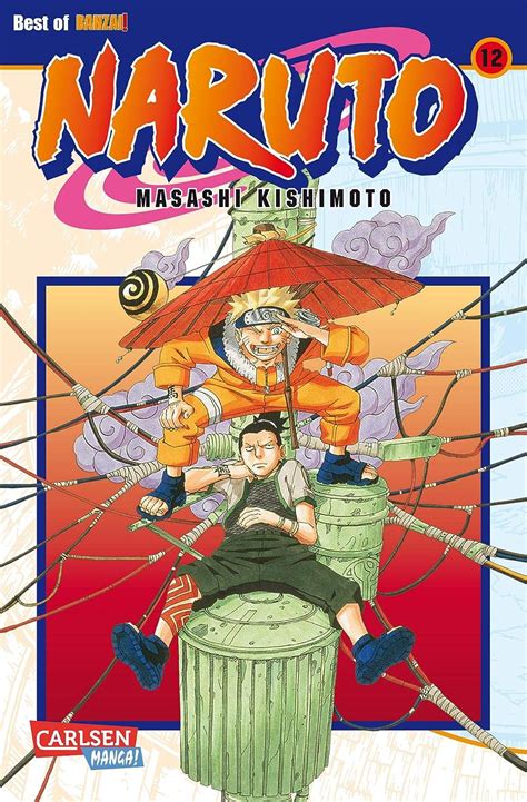 Naruto 12 Band 12 12 Kishimoto Masashi Amazonde Bücher