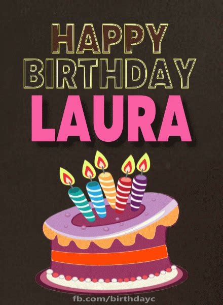 Happy Birthday Laura Images Birthday Greeting Birthdaykim