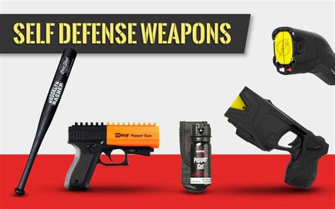 Some Of The Best Self Defense Weapons U Back Off