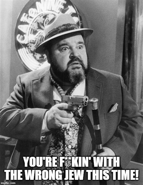Image Tagged In Dom Deluise Loose Cannons Imgflip