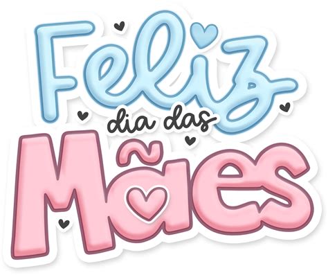 Desenho Feliz Dia Das Mães