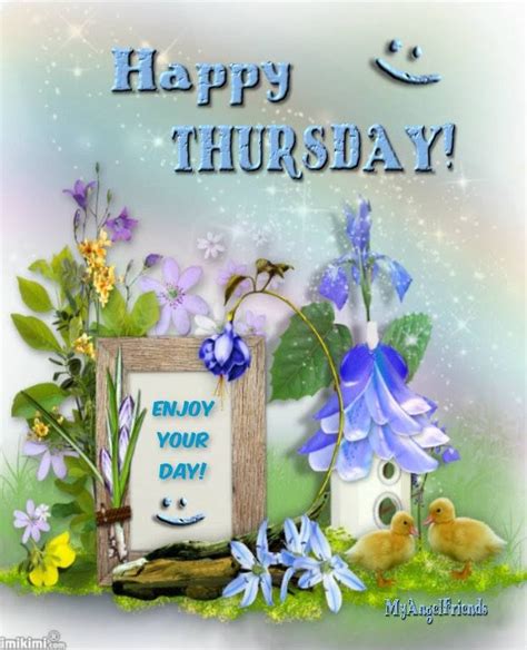 Happy Thursday Enjoy Your Day Image Pictures Photos And Images For