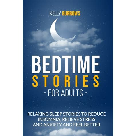bedtime stories for adult relaxing sleep stories to reduce insomnia relieve stress and anxiety