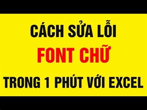 Cách sửa lỗi font chữ Text error trong vòng 1 phút với Excel 12 04 2024