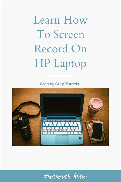Record On Hp Laptop Hp Laptop Laptop Tutorial