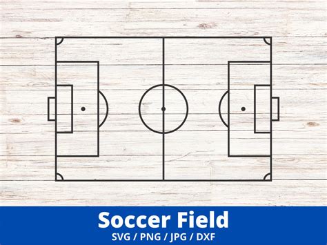Soccer Field Svg Football Field Cut Files Soccer Svg Vector Sports