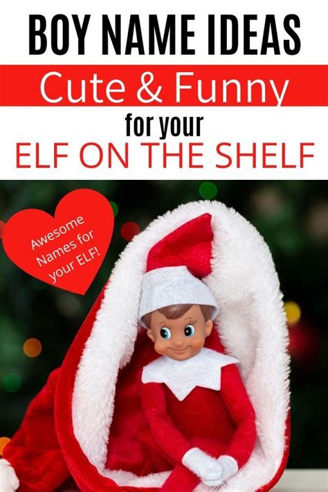 Best Male Elf Names For Elf On The Shelf Elf On The Shelf Elf Names