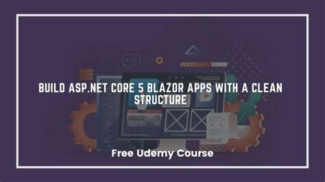 Build ASP NET Core 5 Blazor Apps With A Clean Structure App Web