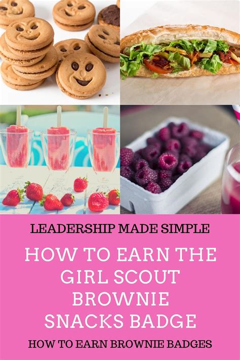How To Earn Brownie Badges How To Earn The Girl Scout Brownie Snacks Badge