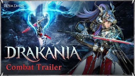 Drakania Combat Trailer Black Desert Youtube