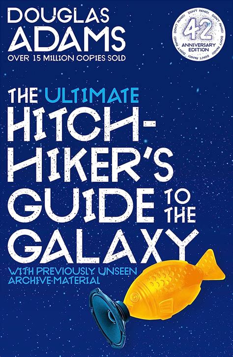 The Ultimate Hitchhikers Guide To The Galaxy The Complete Trilogy In Five Parts Ebook Adams
