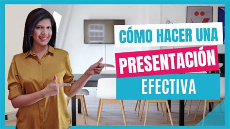 🚀consejos Para Hacer Una PresentaciÓn Efectiva Youtube