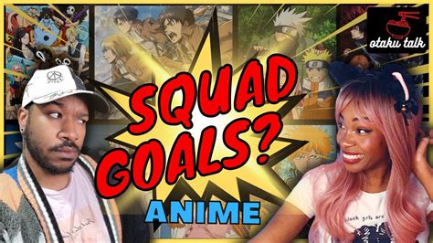 Best Anime Squad Anime Squad Tier List Anime Podcast Youtube