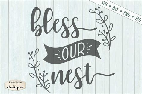 Bless Our Nest Svg By Ewe N Me Designs Thehungryjpeg